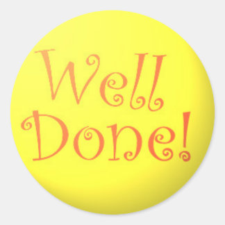 Adesivo Redondo Bem feito!