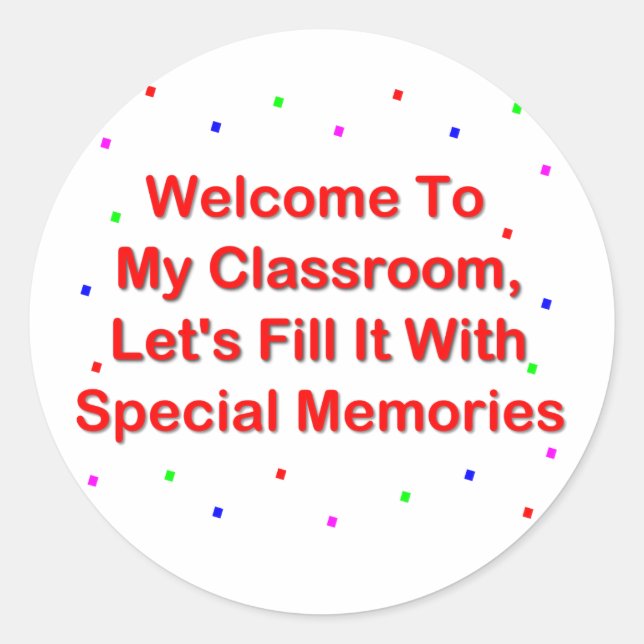 Adesivo Redondo Bem-Vindo À Minha Sala De Aula; Preencha-A Com Mem (Frente)