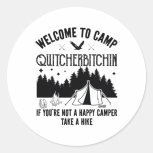 Adesivo Redondo Bem-vindo ao Acampamento Quitcherin Divertido Camp