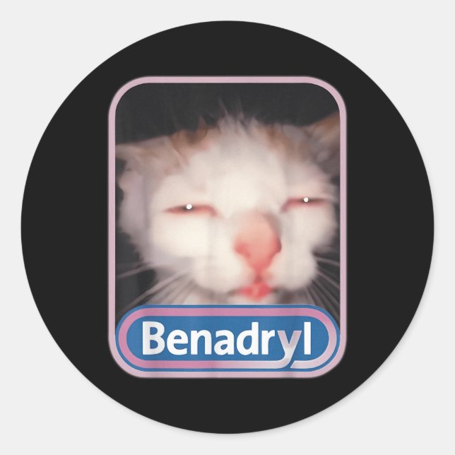 Adesivo Redondo Benadryl Meme Cat Benny Cute &amp; Engraçado (Frente)