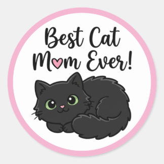 Adesivo Redondo Best Cat Mom Ever Black Cat 