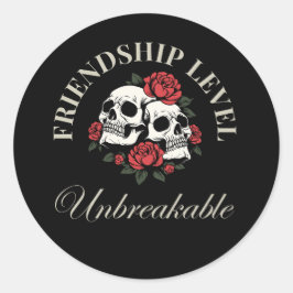 Adesivo Redondo Best Friend, Friendship Level: Unbreakable, friend
