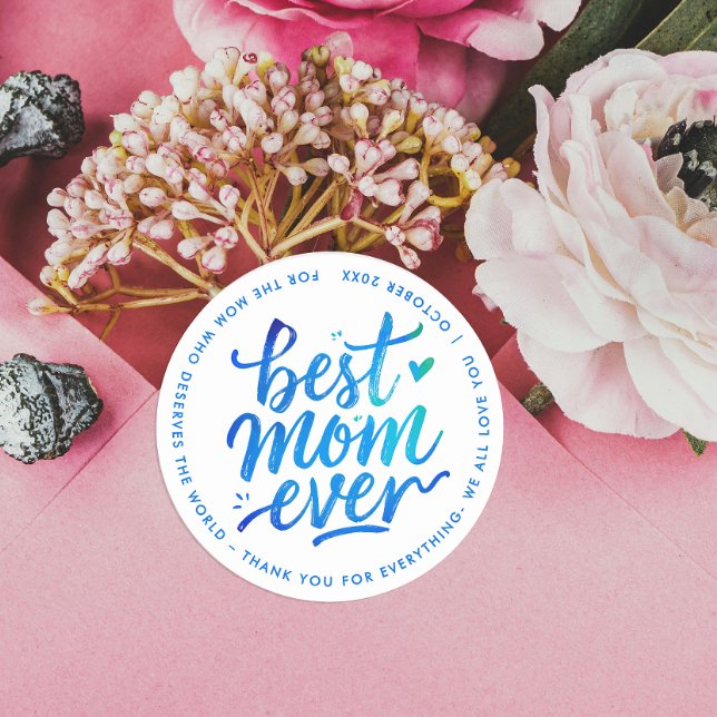 Adesivo Redondo Best Mother Ever Modern Blue White Brush Script (Criador carregado)