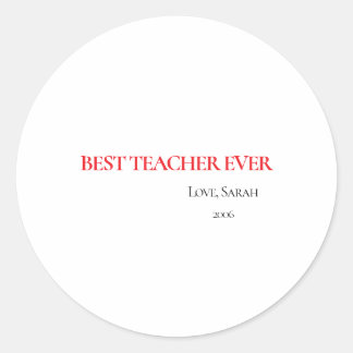 Adesivo Redondo Best Teacher Ever Personalized Round Sticker