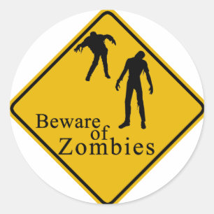 Adesivo Redondo Beware dos zombis
