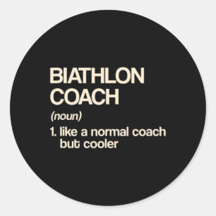 Adesivo Redondo Biathlon Coach Definition Engraçado Biathlete Humo