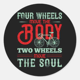 Adesivo Redondo Bicicleta - Duas rodas movem a alma