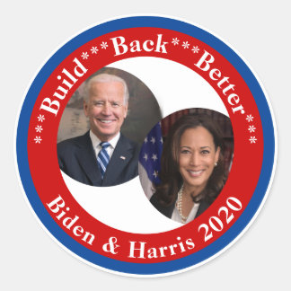 Adesivo Redondo Biden e Harris - reconstrua melhor 2020