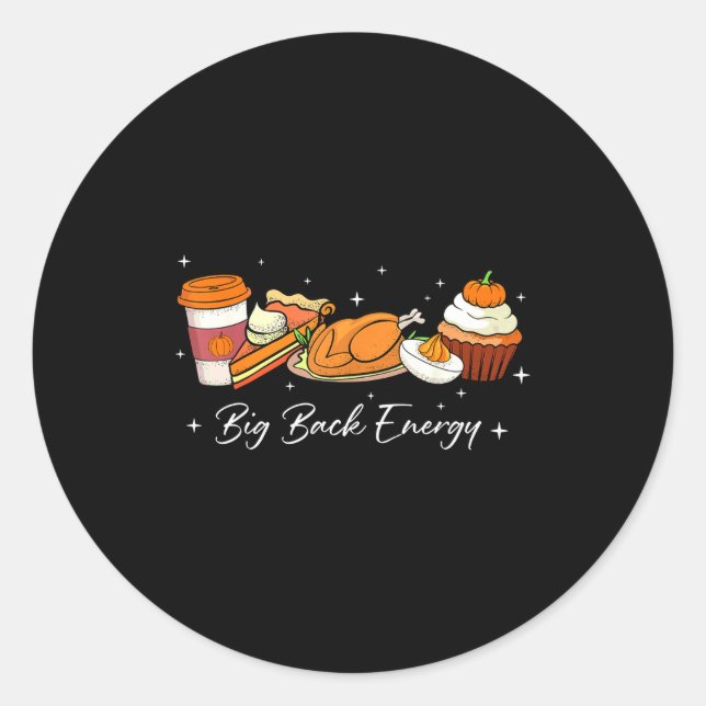 Adesivo Redondo Big Back Energy Funny Thanksgiving Dinner Turkey L (Frente)