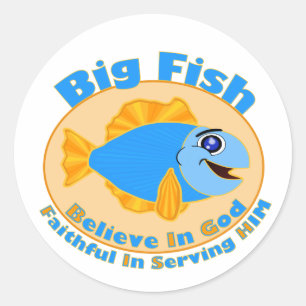 Adesivo Redondo Big Fish Acredita em Deus