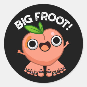 Adesivo Redondo Big Froot Engraçado Pun Grande Escuro BG