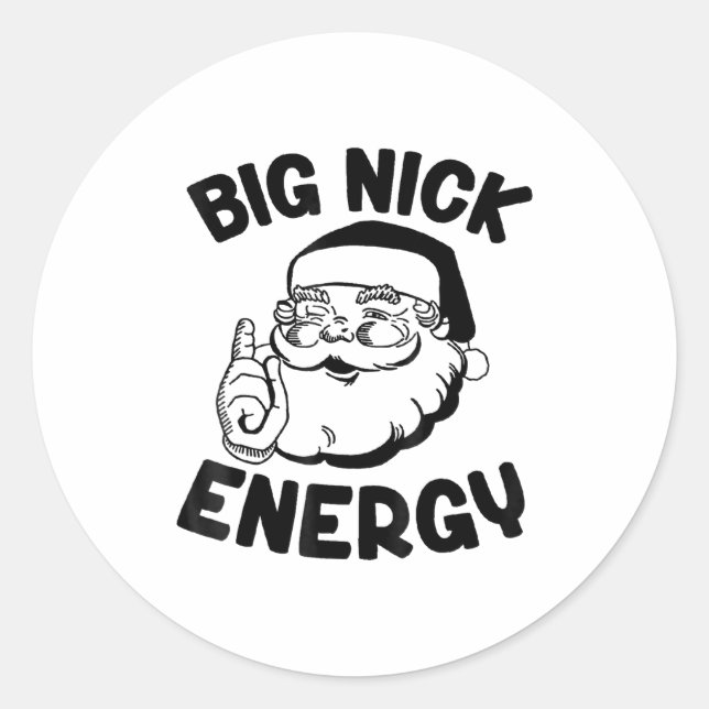 Adesivo Redondo Big Nick Energy Funny Santa Christmas  (Frente)
