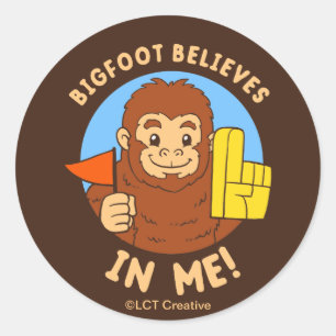 Adesivo Redondo Bigfoot acredita em mim