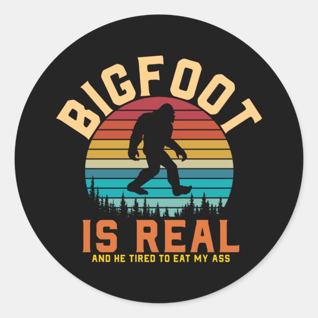 Adesivo Redondo Bigfoot é real | Design retrógrado (Frente)