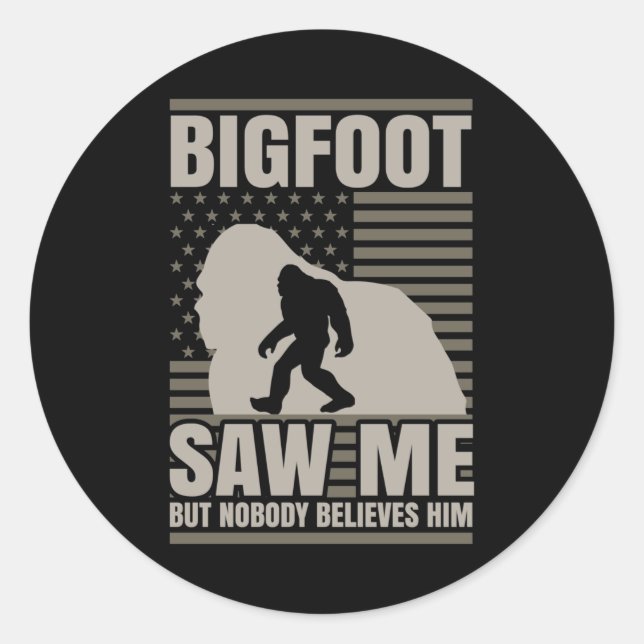 Adesivo Redondo Bigfoot Me Viu como Bandeira Americana (Frente)