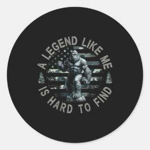 Adesivo Redondo Bigfoot Sasquatch Uma Lenda Como Eu É Difícil De E