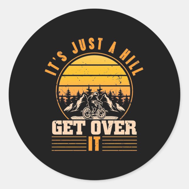 Adesivo Redondo Bike De Montanha É Apenas Um Morro (Frente)