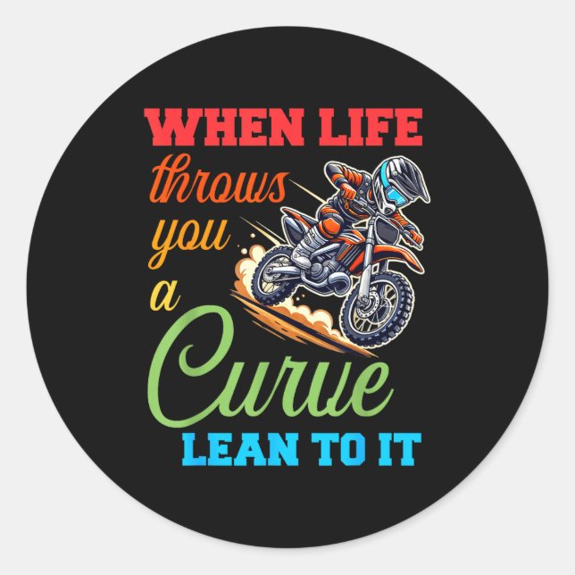 Adesivo Redondo Biker Motorcycle Lover When Life Throws You A Curv (Frente)