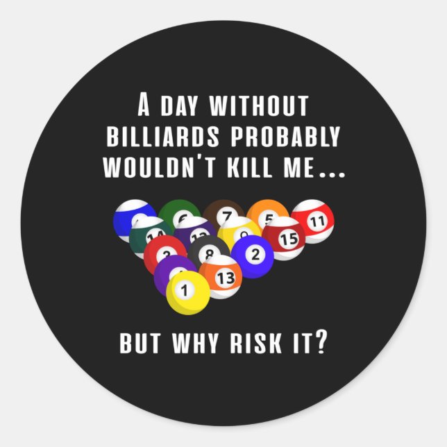 Adesivo Redondo Billiard Snooker Piscina Billiards 8 Ball Engraçad (Frente)