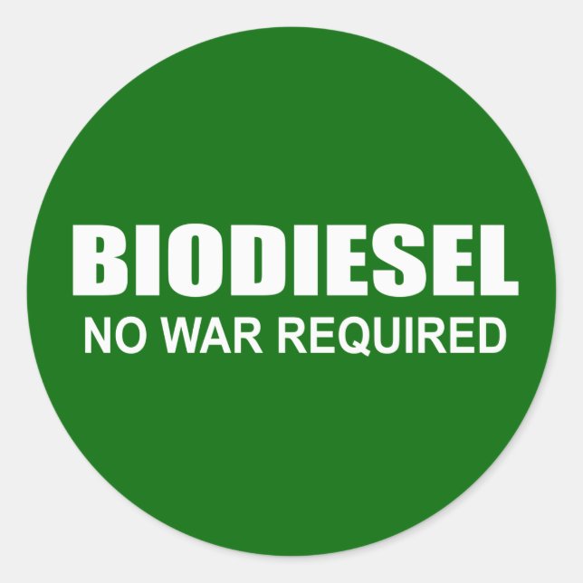 Adesivo Redondo Biodiesel: Sem guerra necessário (Frente)