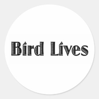 Adesivo Redondo Bird Lives