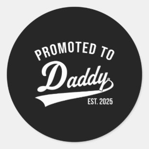 Adesivo Redondo Birth Gift Co. Funny 1rua Time Pai Est 2025 Novo p
