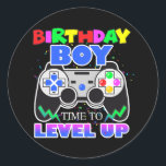 Adesivo Redondo Birthday Boy Time to Level Up Video Game Birthday<br><div class="desc">Birthday Boy Time to Level Up Video Game Birthday Gamer Gift. Perfect gift for your dad,  mom,  papa,  men,  women,  friend and family members on Thanksgiving Day,  Christmas Day,  Mothers Day,  Fathers Day,  4th of July,  1776 Independent day,  Veterans Day,  Halloween Day,  Patrick's Day</div>