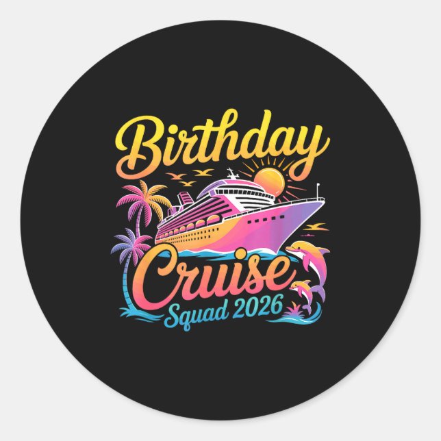 Adesivo Redondo Birthday Cruise Squad 2026 Vacation Summer Trip Fa (Frente)