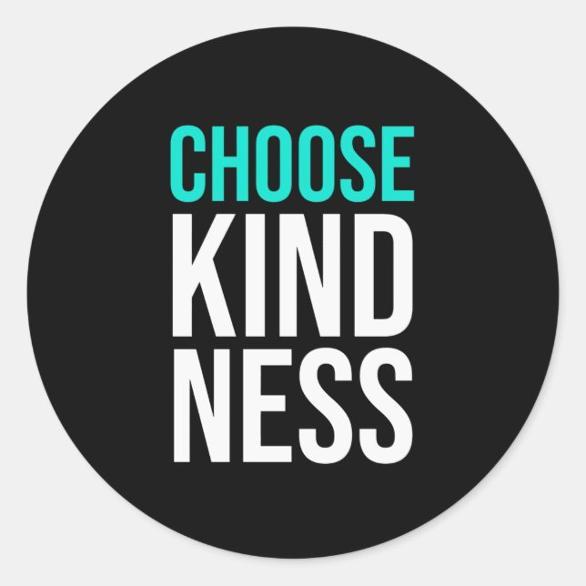 Adesivo Redondo Birthday Gift Choose Kindness (Frente)