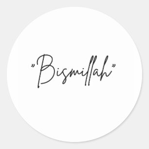 Adesivo Redondo "Bismillah" Sticker - citação de fé islâmica