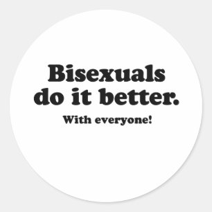 Adesivo Redondo Bissexuais fazem melhor