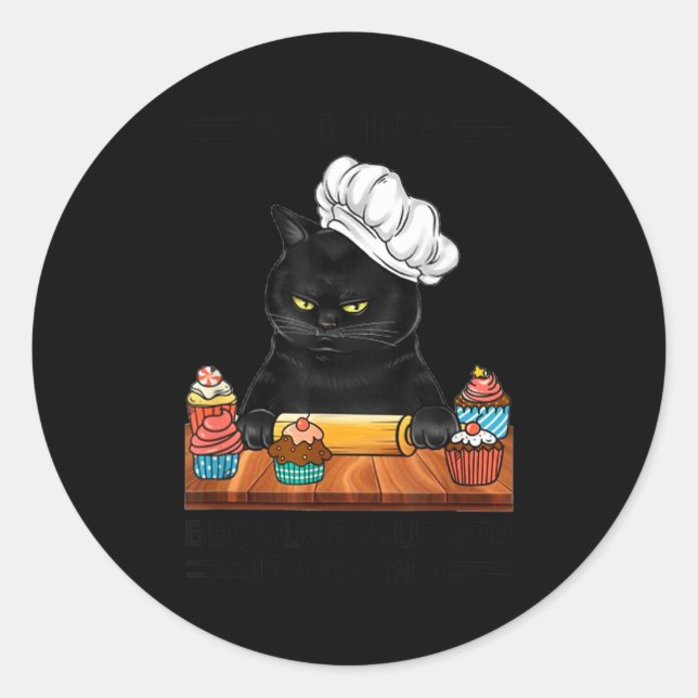 Adesivo Redondo Black Cat Baking Because Murder Is Wrong Cat Lover (Frente)