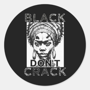 Adesivo Redondo Black Don't Crack 1 Sticker