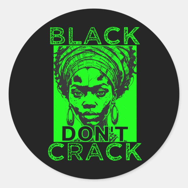 Adesivo Redondo Black Don't Crack 7 Sticker (Frente)