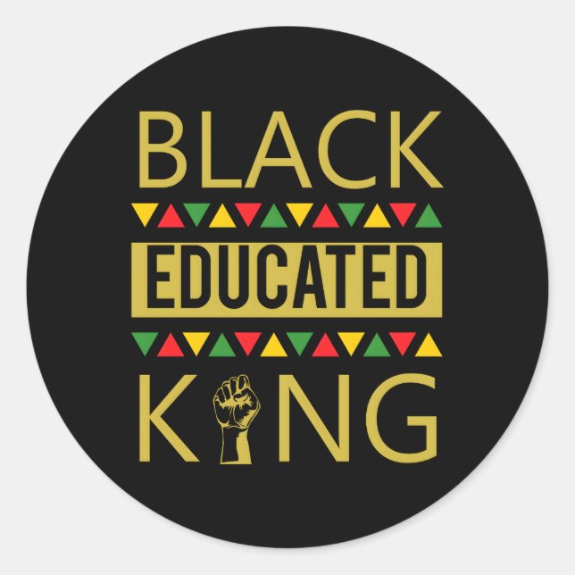 Adesivo Redondo Black Educated King Black African American (Frente)