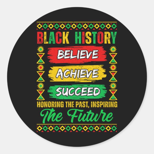 Adesivo Redondo Black History Month Believe Achieve Succeed Melani (Frente)