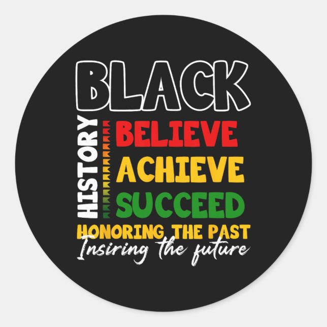 Adesivo Redondo Black History Month Believe Achieve Succeed Melani (Frente)