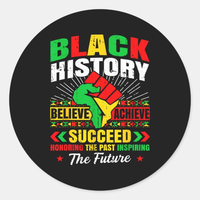 Adesivo Redondo Black History Month Believe Achieve Succeed Melani (Frente)