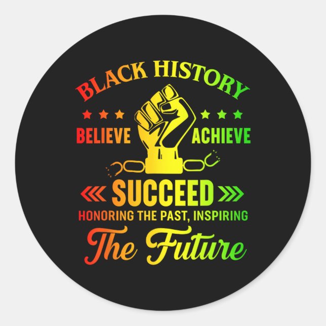 Adesivo Redondo Black History Month Believe Achieve Succeed Melani (Frente)