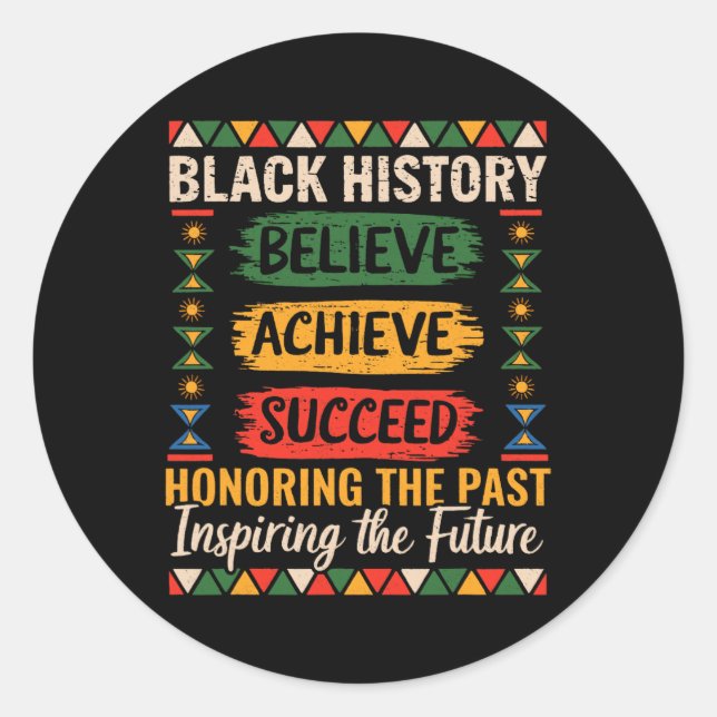 Adesivo Redondo Black History Month Believe Achieve Succeed Melani (Frente)