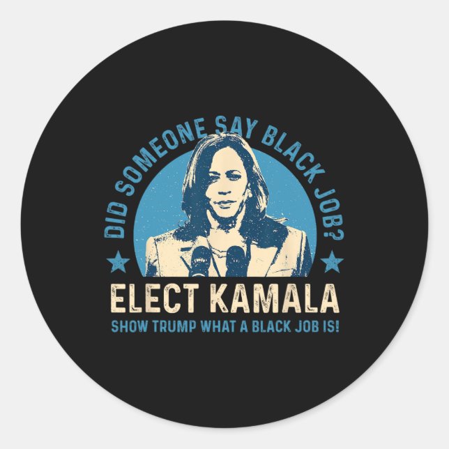 Adesivo Redondo Black Job Vote Kamala Harris Para O Presidente 202 (Frente)