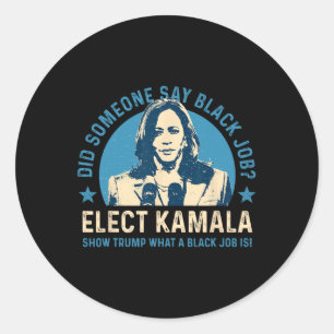 Adesivo Redondo Black Job Vote Kamala Harris Para O Presidente 202