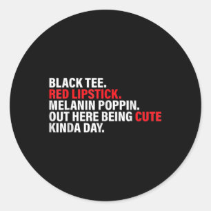 Adesivo Redondo Black Tee Red Lipstick Melanin Brown Skin Black Hi