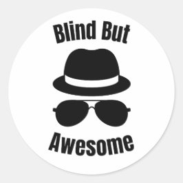 Adesivo Redondo Blind But Awesome - blind pinback