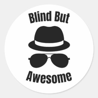 Adesivo Redondo Blind But Awesome - blind pinback
