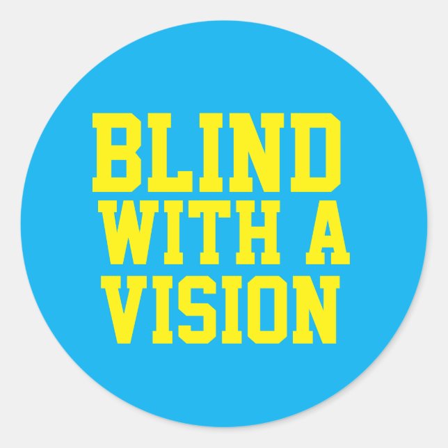 Adesivo Redondo Blind With A Vision Blue (Frente)