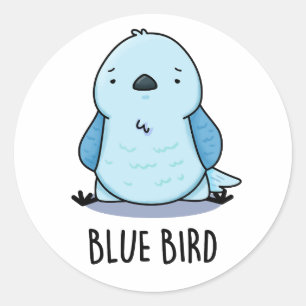 Adesivo Redondo Blue Bird Funny Animal Pun
