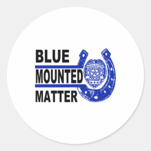Adesivo Redondo Blue Mounted Live ; Cavalo da Polícia; Sticker