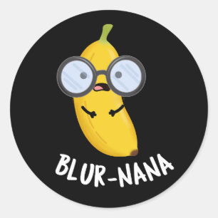 Adesivo Redondo Blur-nana Funny Banana Pun Dark BG