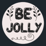 Adesivo Redondo Blush Be Jolly Christmas Classker Round Sticker<br><div class="desc">Blush Be Jolly Christmas Classker Round Sticker</div>